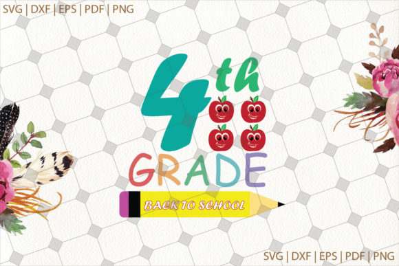 4th Grade Welcome Back to School Svg: A Strategic Resource for Educators, Creators, and Small Business Owners